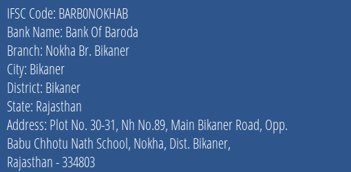 Bank Of Baroda Nokha Br. Bikaner Branch, Branch Code NOKHAB & IFSC Code Barb0nokhab