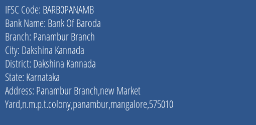 Bank Of Baroda Panambur Branch Branch Dakshina Kannada IFSC Code BARB0PANAMB