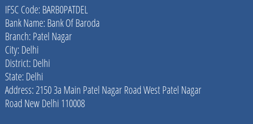 Bank Of Baroda Patel Nagar Branch Delhi IFSC Code BARB0PATDEL