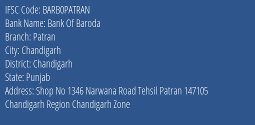 Bank Of Baroda Patran Branch Chandigarh IFSC Code BARB0PATRAN