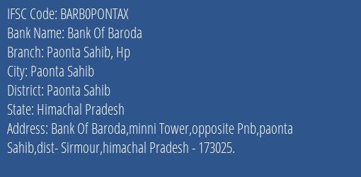 Bank Of Baroda Paonta Sahib Hp Branch Paonta Sahib IFSC Code BARB0PONTAX
