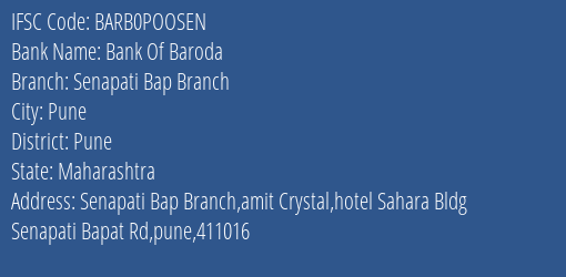 Bank Of Baroda Senapati Bap Branch Branch Pune IFSC Code BARB0POOSEN