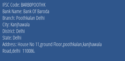 Bank Of Baroda Poothkalan Delhi Branch Delhi IFSC Code BARB0POOTHK