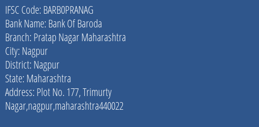 Bank Of Baroda Pratap Nagar Maharashtra Branch Nagpur IFSC Code BARB0PRANAG