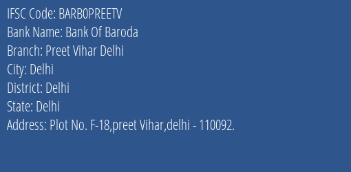 Bank Of Baroda Preet Vihar Delhi Branch, Branch Code PREETV & IFSC Code BARB0PREETV