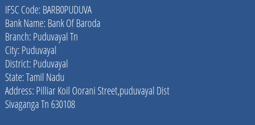 Bank Of Baroda Puduvayal Tn Branch, Branch Code PUDUVA & IFSC Code BARB0PUDUVA