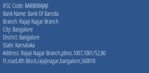Bank Of Baroda Rajaji Nagar Branch Branch Bangalore IFSC Code BARB0RAJAJI