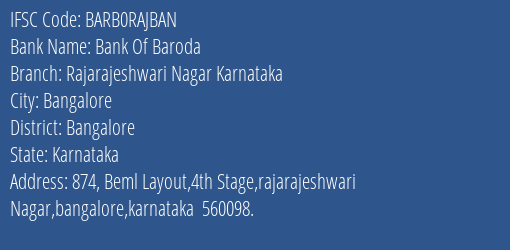 Bank Of Baroda Rajarajeshwari Nagar Karnataka Branch Bangalore IFSC Code BARB0RAJBAN