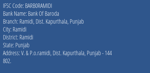 Bank Of Baroda Ramidi Dist. Kapurthala Punjab Branch Ramidi IFSC Code BARB0RAMIDI