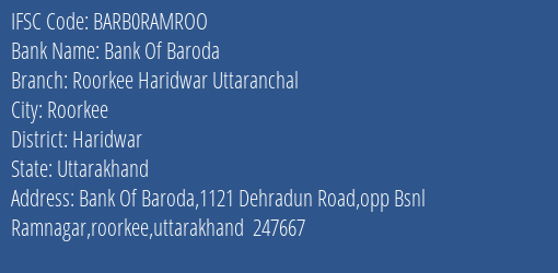 Bank Of Baroda Roorkee Haridwar Uttaranchal Branch Haridwar IFSC Code BARB0RAMROO
