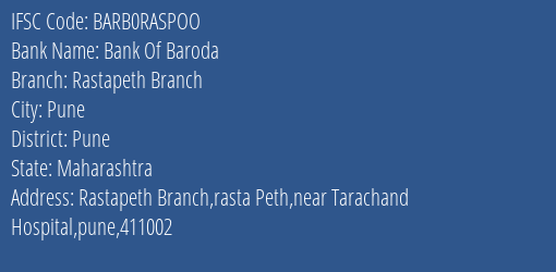 Bank Of Baroda Rastapeth Branch Branch Pune IFSC Code BARB0RASPOO