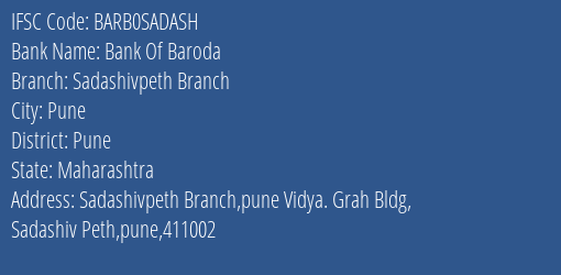 Bank Of Baroda Sadashivpeth Branch Branch Pune IFSC Code BARB0SADASH