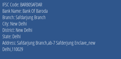 Bank Of Baroda Safdarjung Branch Branch IFSC Code