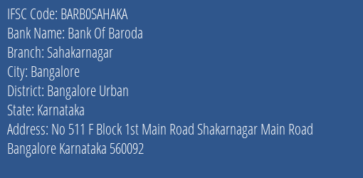 Bank Of Baroda Sahakarnagar Branch Bangalore Urban IFSC Code BARB0SAHAKA