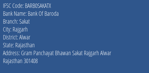 Bank Of Baroda Sakat Branch Alwar IFSC Code BARB0SAKATX