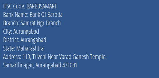 Bank Of Baroda Samrat Ngr Branch Branch Aurangabad IFSC Code BARB0SAMART
