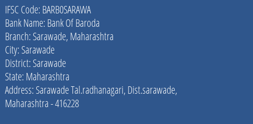 Bank Of Baroda Sarawade Maharashtra Branch, Branch Code SARAWA & IFSC Code Barb0sarawa