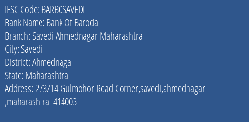 Bank Of Baroda Savedi Ahmednagar Maharashtra Branch, Branch Code SAVEDI & IFSC Code Barb0savedi