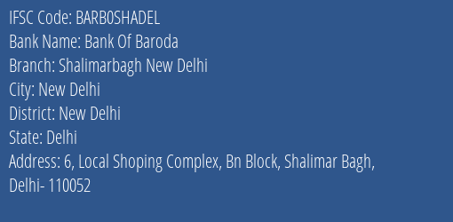 Bank Of Baroda Shalimarbagh New Delhi Branch IFSC Code