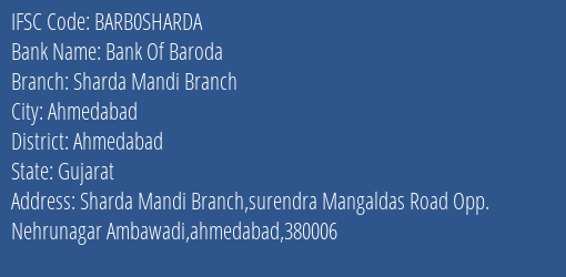 Bank Of Baroda Sharda Mandi Branch Branch, Branch Code SHARDA & IFSC Code BARB0SHARDA
