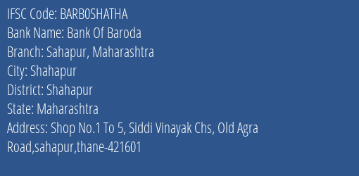 Bank Of Baroda Sahapur Maharashtra Branch, Branch Code SHATHA & IFSC Code Barb0shatha