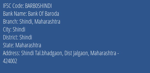 Bank Of Baroda Shindi Maharashtra Branch Shindi IFSC Code BARB0SHINDI