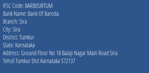 Bank Of Baroda Sira Branch Tumkur IFSC Code BARB0SIRTUM