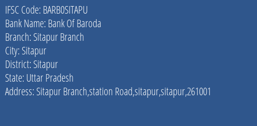 Bank Of Baroda Sitapur Branch Branch Sitapur IFSC Code BARB0SITAPU