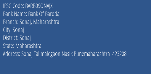 Bank Of Baroda Sonaj Maharashtra Branch Sonaj IFSC Code BARB0SONAJX