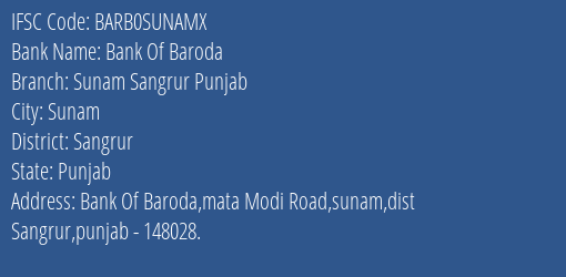 Bank Of Baroda Sunam Sangrur Punjab Branch Sangrur IFSC Code BARB0SUNAMX