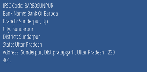Bank Of Baroda Sunderpur Up Branch Sundarpur IFSC Code BARB0SUNPUR