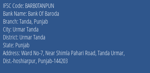 Bank Of Baroda Tanda Punjab Branch Urmar Tanda IFSC Code BARB0TANPUN