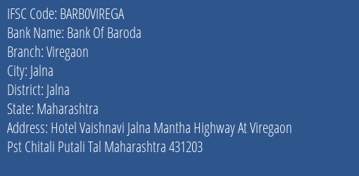 Bank Of Baroda Viregaon Branch Jalna IFSC Code BARB0VIREGA
