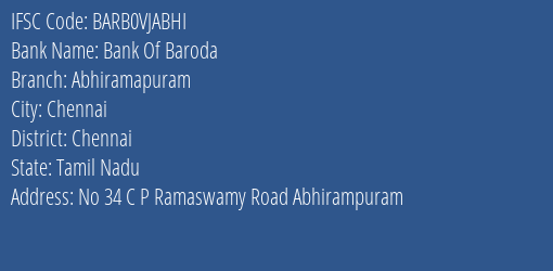 Bank Of Baroda Abhiramapuram Branch Chennai IFSC Code BARB0VJABHI