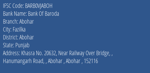 Bank Of Baroda Abohar Branch Abohar IFSC Code BARB0VJABOH
