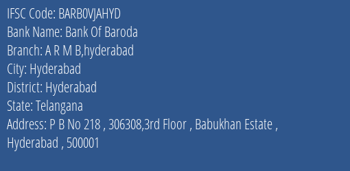 Bank Of Baroda A R M B Hyderabad Branch Hyderabad IFSC Code BARB0VJAHYD