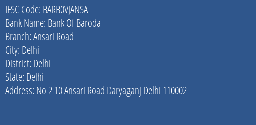 Bank Of Baroda Ansari Road Branch, Branch Code VJANSA & IFSC Code BARB0VJANSA