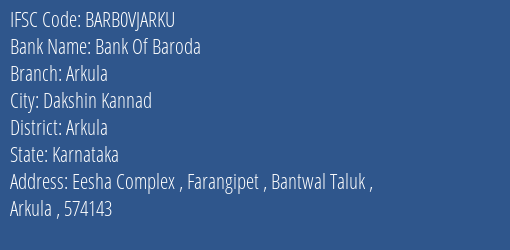 Bank Of Baroda Arkula Branch Arkula IFSC Code BARB0VJARKU