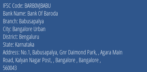 Bank Of Baroda Babusapalya Branch Bengaluru IFSC Code BARB0VJBABU