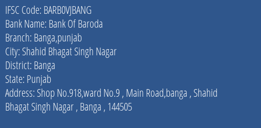 Bank Of Baroda Banga Punjab Branch Banga IFSC Code BARB0VJBANG