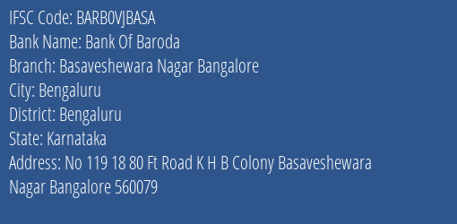 Bank Of Baroda Basaveshewara Nagar Bangalore Branch Bengaluru IFSC Code BARB0VJBASA
