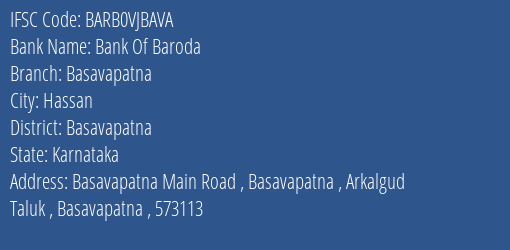 Bank Of Baroda Basavapatna Branch Basavapatna IFSC Code BARB0VJBAVA