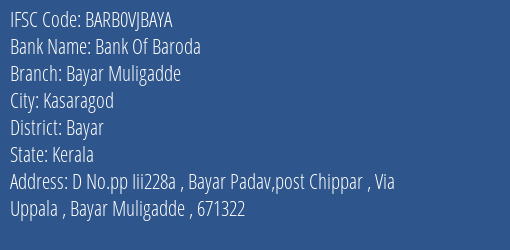 Bank Of Baroda Bayar Muligadde Branch Bayar IFSC Code BARB0VJBAYA