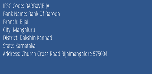 Bank Of Baroda Bijai Branch Dakshin Kannad IFSC Code BARB0VJBIJA