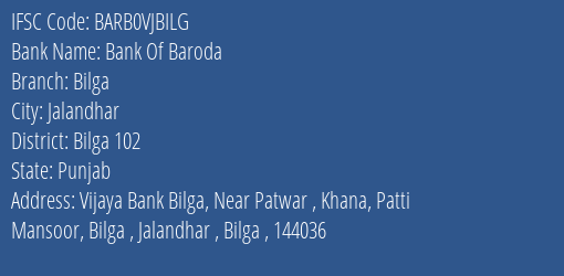 Bank Of Baroda Bilga Branch Bilga 102 IFSC Code BARB0VJBILG