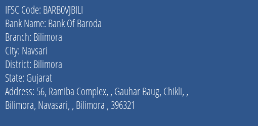 Bank Of Baroda Bilimora Branch Bilimora IFSC Code BARB0VJBILI