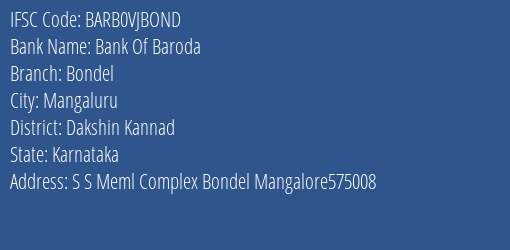 Bank Of Baroda Bondel Branch Dakshin Kannad IFSC Code BARB0VJBOND