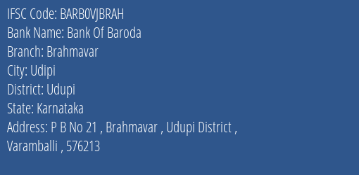 Bank Of Baroda Brahmavar Branch Udupi IFSC Code BARB0VJBRAH