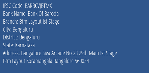 Bank Of Baroda Btm Layout Ist Stage Branch Bengaluru IFSC Code BARB0VJBTMX