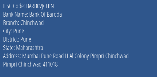 Bank Of Baroda Chinchwad Branch, Branch Code VJCHIN & IFSC Code Barb0vjchin